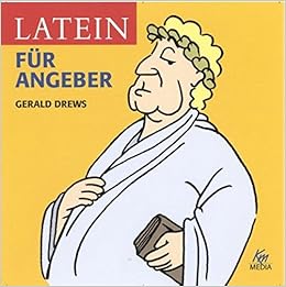 Latein Für Angeber Amazonde Gerald Drews Christiane