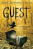 Guest: A Changeling Tale