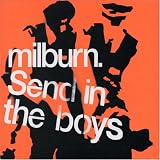 Milburn Album: «Send in the Boys» (Front side)