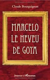 Marcelo le neveu de Goya