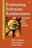 Evaluating Software Architectures: Methods and Case Studies