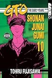 GTO: The Early Years -- Shonan Junai Gumi Volume 10