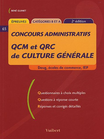 QCM et QRC de culture générale : Catégories B et A by (Paperback)