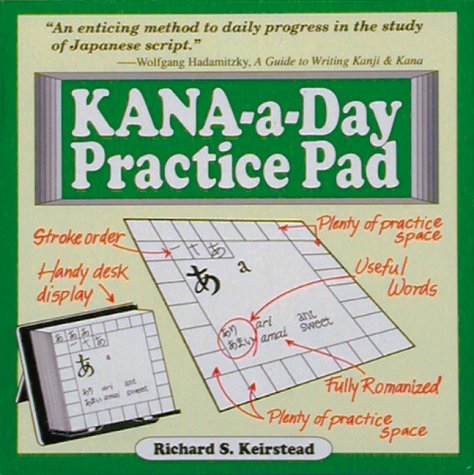 Kana-a-Day Practice Pad (Tuttle Practice Pads) by Richard Keirstead