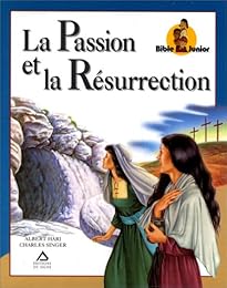 La  Passion et la Résurrection