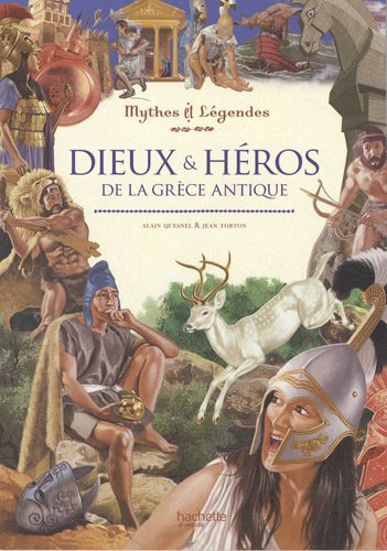 Dieux et héros de la Grèce antique by (Paperback)