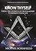Know Thyself: Using the Symbols of Freemasonry to Improve Your Life
