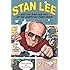 Amazing Fantastic Incredible A Marvelous Memoir Stan Lee