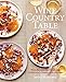 Wine Country Table: With Recipes that Celebrate California's Sustainable Harvest by 