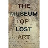 The Museum of Lost Art