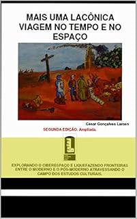 Livro MAIS UMA LACÔNICA VIAGEM NO TEMPO E NO ESPAÇO