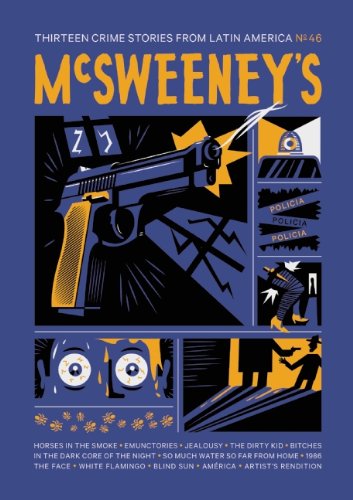 McSweeney's Issue 46 (Mcsweeney's Quarterly Concern)