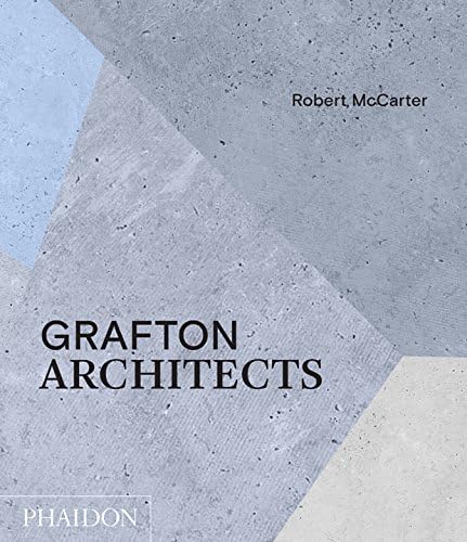 Grafton Architects Hardcover – 25 Jun. 2018