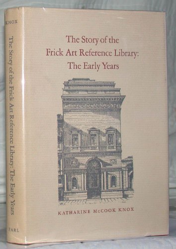 The story of the Frick Art Reference Library: The early years