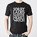 UGP Campus Apparel Sorry Ladies, I'm in The Night's Watch Basic Cotton T-Shirt (XL, Black)