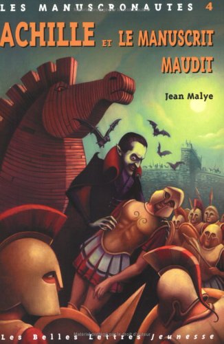 Achille et le manuscrit maudit