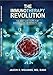 The Immunotherapy Revolution: The Best New Hope For Saving Cancer Patients' Lives by Jason R. Williams MD