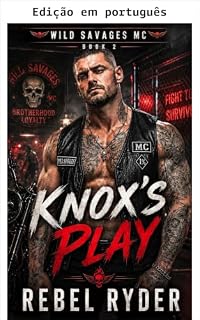 Livro A jogada de Knox (MC Wild Savages Livro 2)