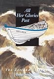Image de All Her Glories Past: Story of the Zetland Lifeboat