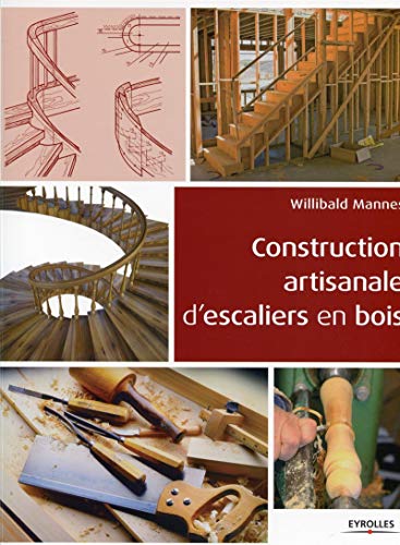 Construction artisanale d'escaliers en bois by Willibald Mannes