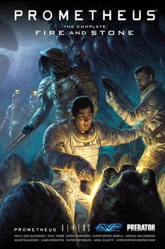 Prometheus: The Complete Fire and Stone by Kelly Sue DeConnick (2015-11-03)