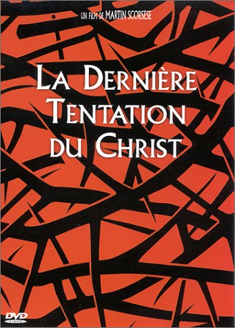 La Dernière Tentation Du Christ