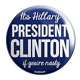 Geek Details It's Hillary President Clinton If You're Nasty 2.25