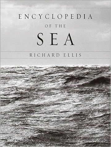 Encyclopedia Of The Sea Richard Ellis 9780375403743 - 