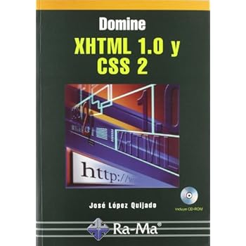 Domine XHTML 1.0 y CSS 2