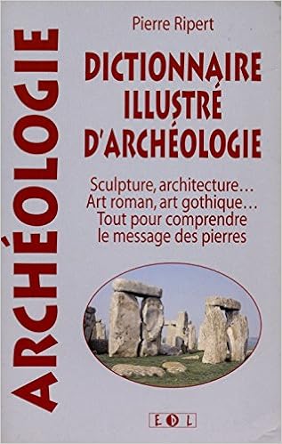 couverture de : Dictionnaire illustr&eacute; d'arch&eacute;ologie