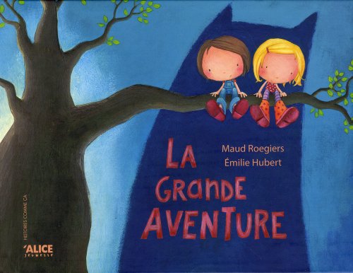 La  grande aventure