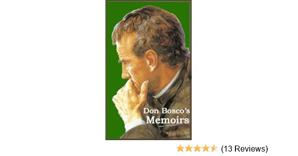 Don Boscos Memoirs - 