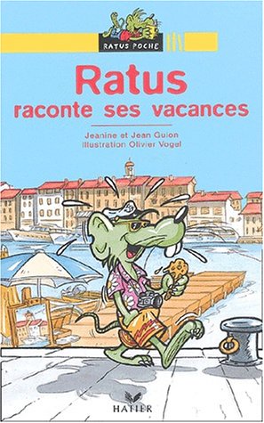 couverture de : Ratus raconte ses vacances