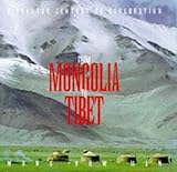 From Manchuria to Tibet by 