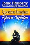 Questions humaines - Réponses angéliques (French Edition) by