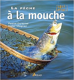 PECHE A LA MOUCHE