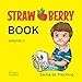 STRAW BERRY BOOK (French Edition) by 
