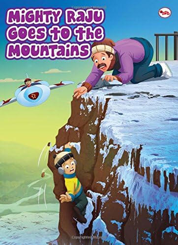 Mighty Raju Goes to the Mountains