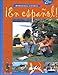 ¡En español!: Student Edition (hardcover) Level 2 2000 (Spanish Edition)