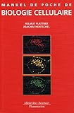 Manuel de poche de biologie cellulaire (French Edition) by 