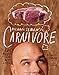 Michael Symon's Carnivore: 120 Recipes for Meat Lovers - Book by Michael Symon