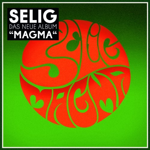 Selig - Magma Lyrics - Zortam Music