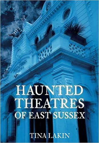 Haunted Theatres of East Sussex Paperback – July 14, 2008 by Lakin (Author)