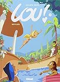 Lou ! - Tome 04: Idylles (Lou ! (4)) (French Edition) by 