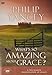 What's So Amazing About Grace