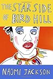 The Star Side of Bird Hill: A Novel