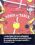 Pénis de table : Sept mecs racontent tout sur leur vie sexuelle by 