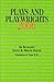 Plays and Playwrights 2006 by 