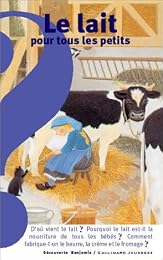 Du  lait pour tous les petits