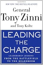 Leading the Charge: Leadership Lessons from the Battlefield to the Boardroom